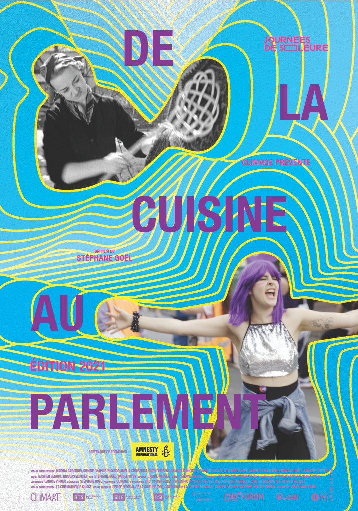 Affiche officielle du documentaire suisse De la cuisine au Parlement – Édition 2021 de Stéphane Goël, présenté aux Journées de Soleure.