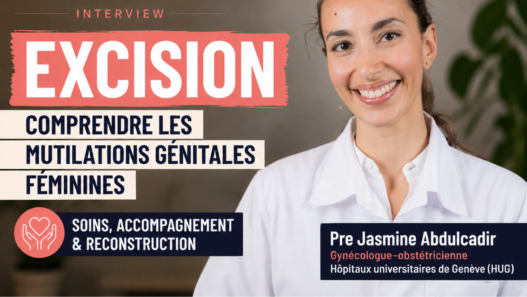 Interview de la Pre Jasmine Abdulcadir, gynécologue-obstétricienne aux Hôpitaux universitaires de Genève, sur l’excision, les mutilations génitales féminines, les soins, l’accompagnement et la reconstruction.