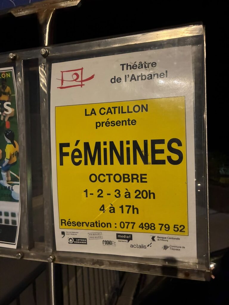 Affiche de la pièce Féminines de La Catillon au Théâtre de l’Arbanel à Treyvaux en octobre 2026